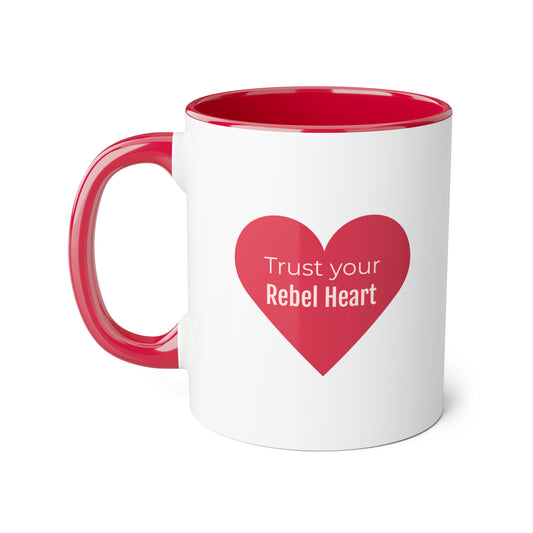 Trust Your Rebel Heart Red Mug