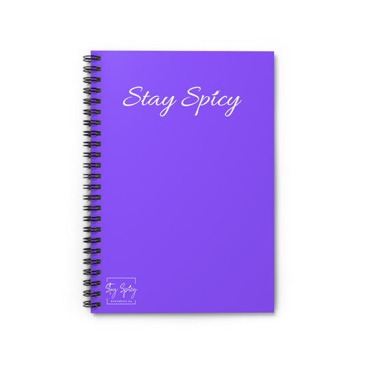 Stay Spicy Purple Spiral Notebook