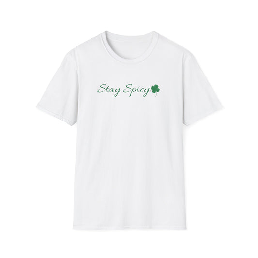 Stay Spicy St. Patrick's Day T-Shirt