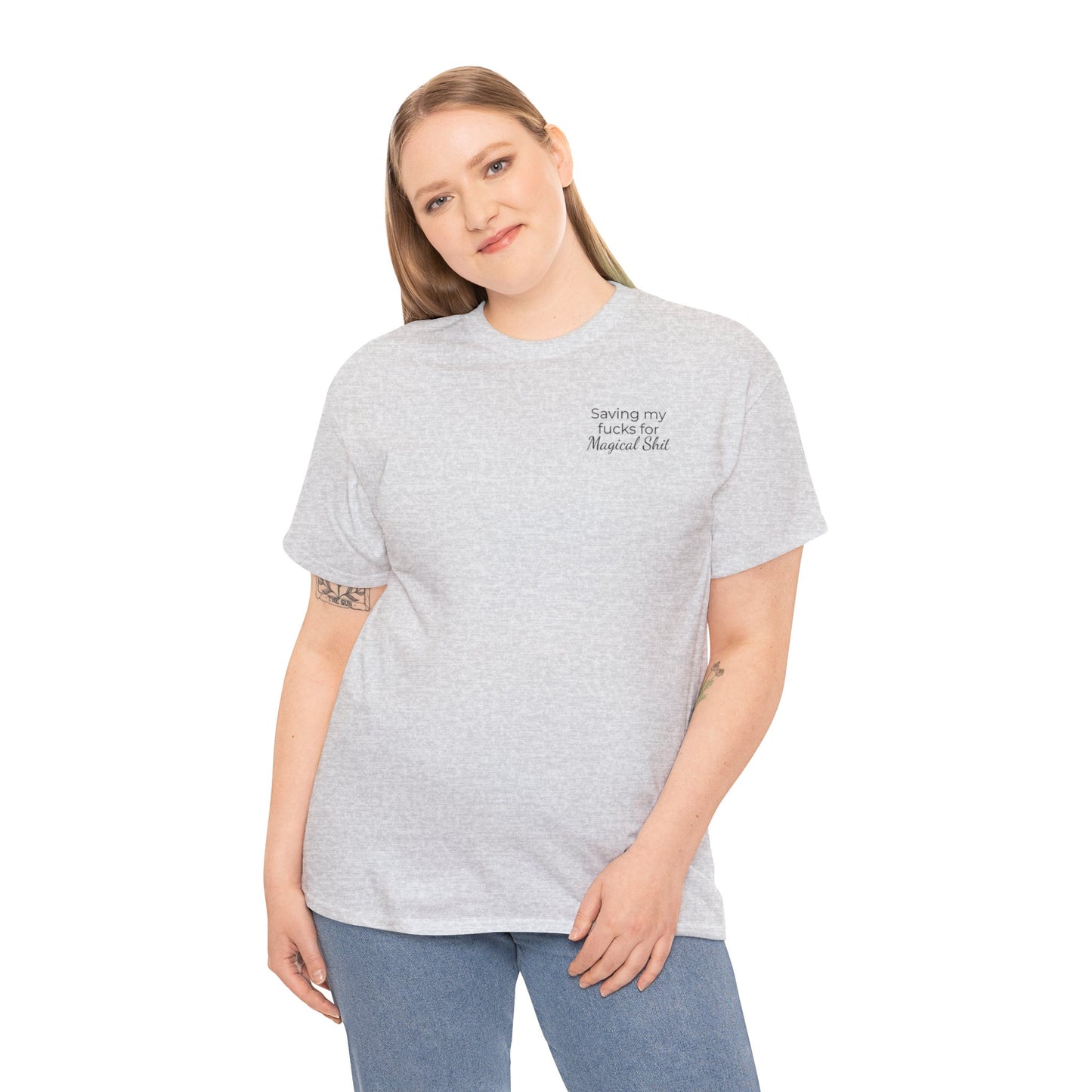 Saving My Fucks For Magical Shit T-Shirt