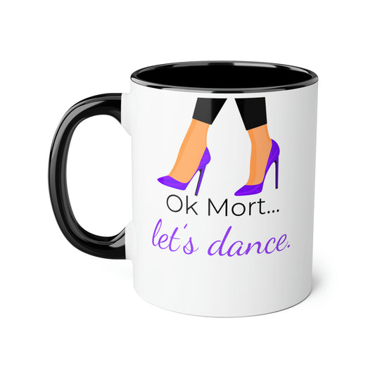 Ok Mort Let's Dance Mug