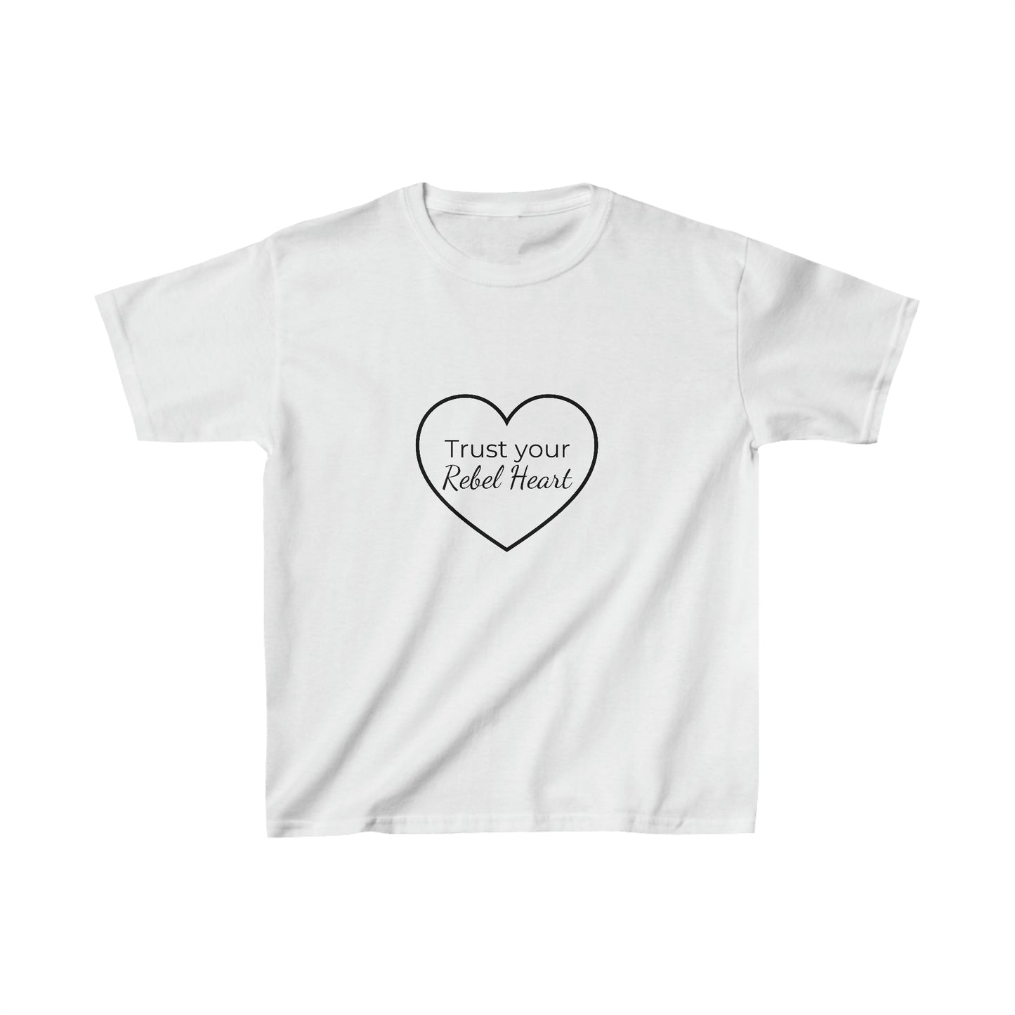 Trust Your Rebel Heart Kids T-Shirt