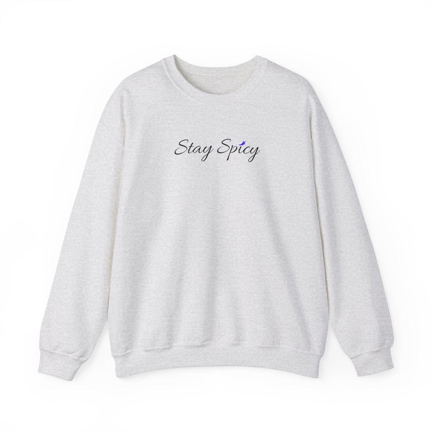 Stay Spicy Sweatshirt