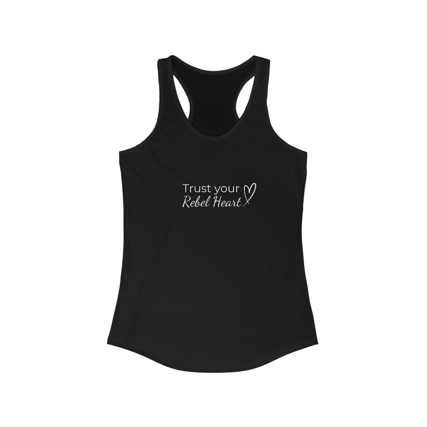 Trust Your Rebel Heart Racerback Tank