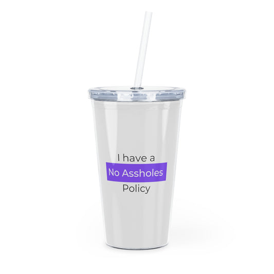 No Assholes Policy Tumbler