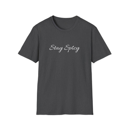 Stay Spicy T-Shirt