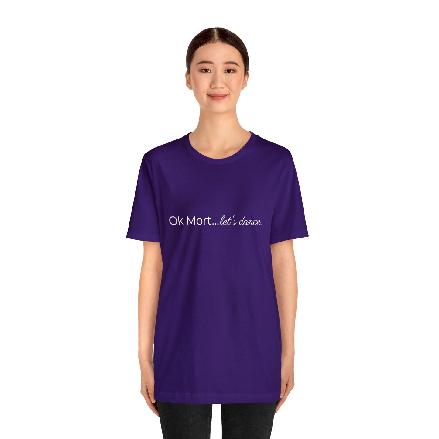 Ok Mort Let's Dance T-Shirt