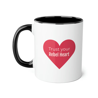 Trust Your Rebel Heart Red Mug