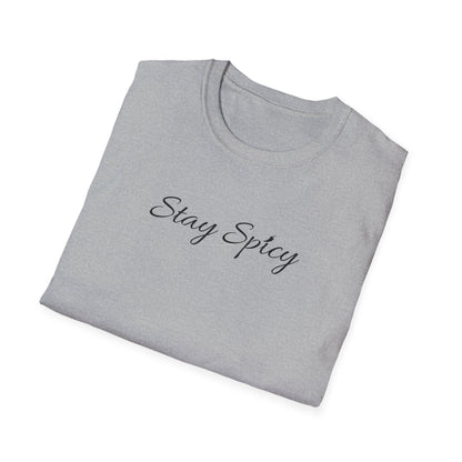 Stay Spicy T-Shirt