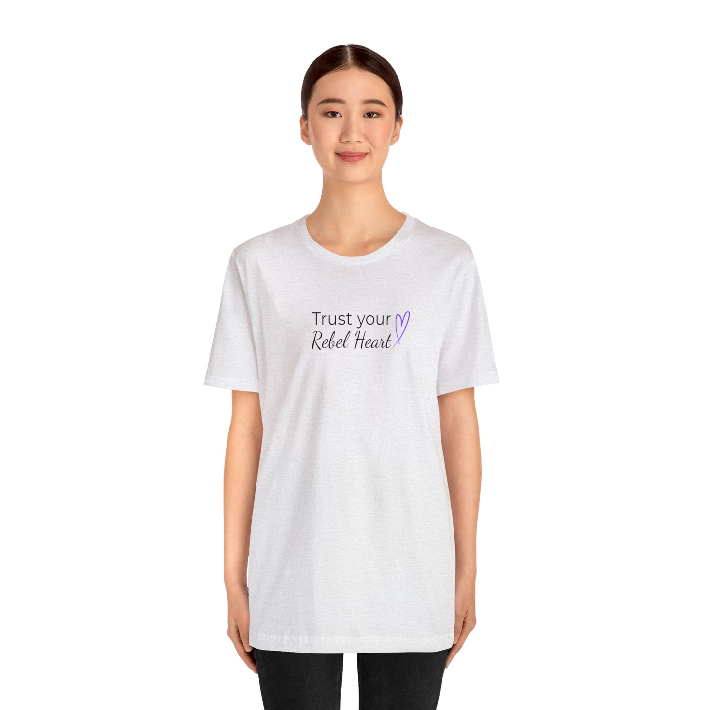 Trust Your Rebel Heart T-Shirt