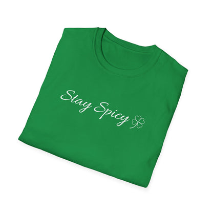 Stay Spicy St. Patrick's Day T-Shirt