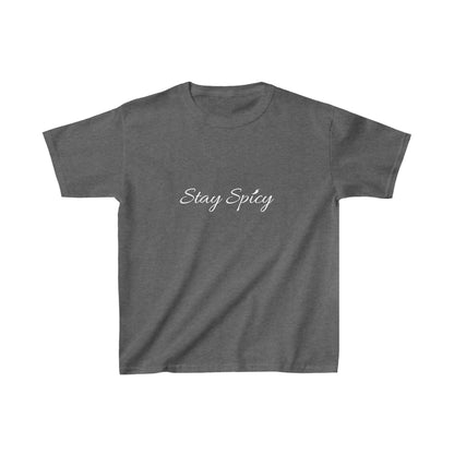 Stay Spicy Kids T-Shirt