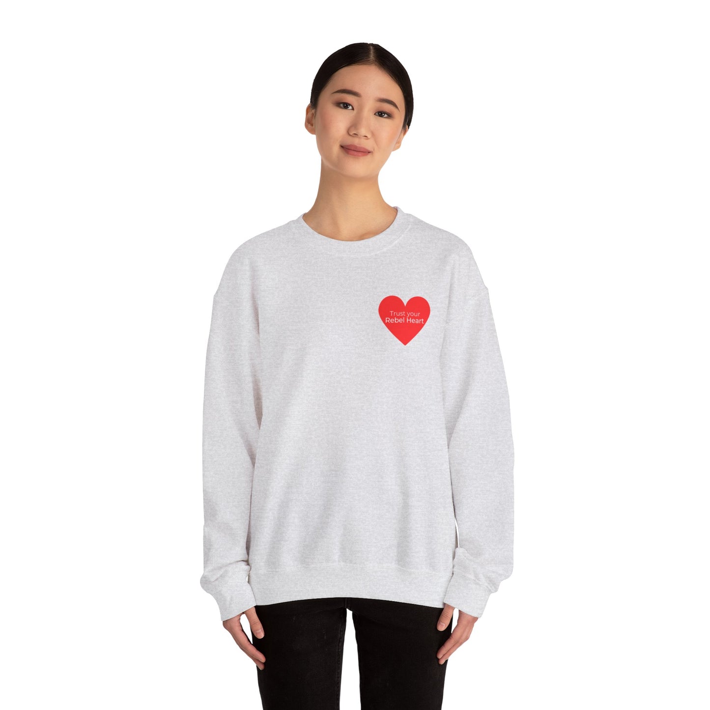 Trust Your Rebel Heart Crewneck Sweatshirt