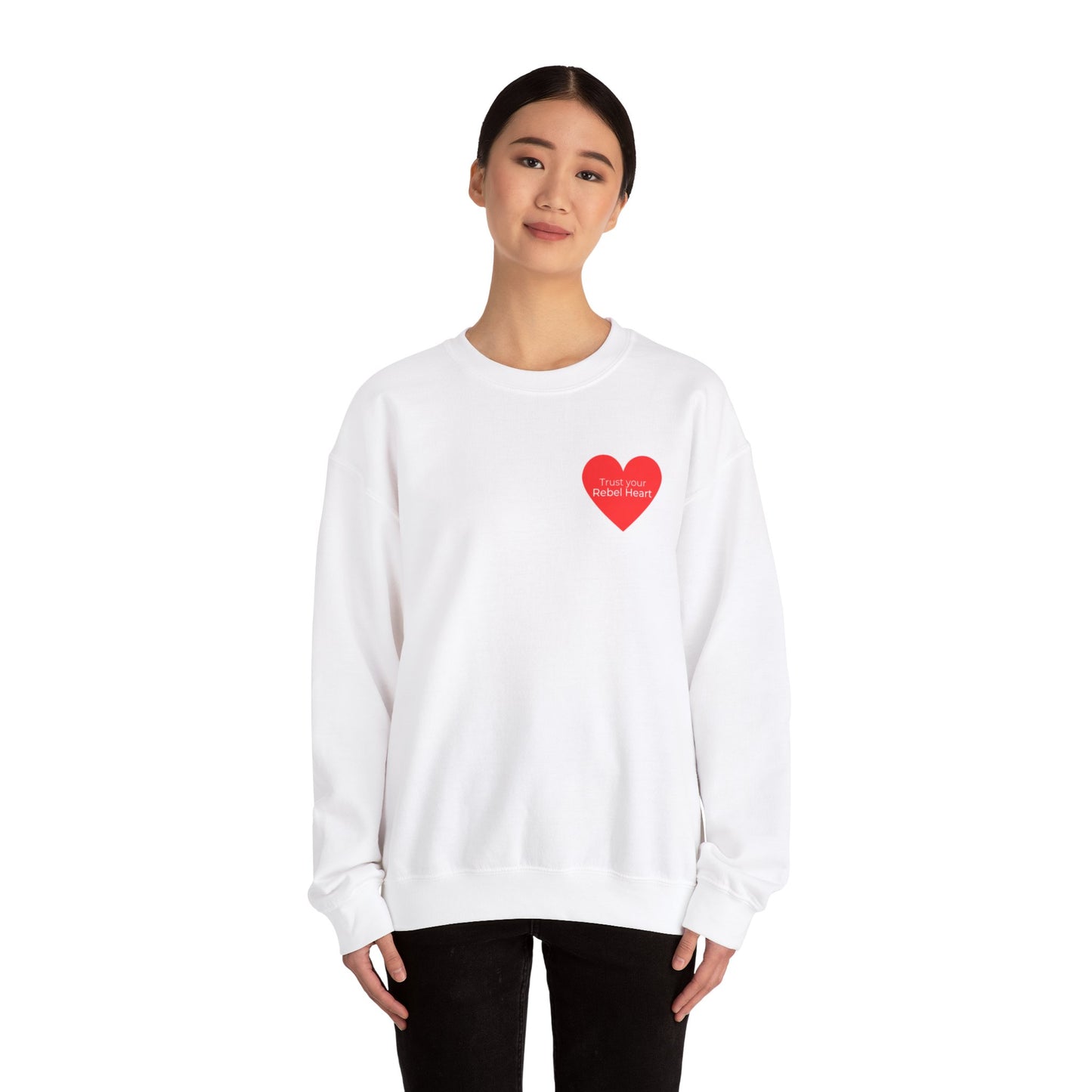 Trust Your Rebel Heart Crewneck Sweatshirt