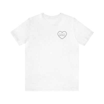 Trust Your Rebel Heart T-Shirt