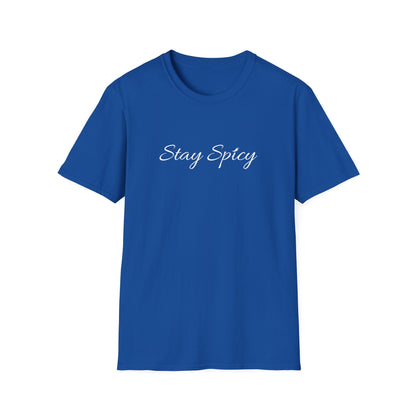 Stay Spicy T-Shirt