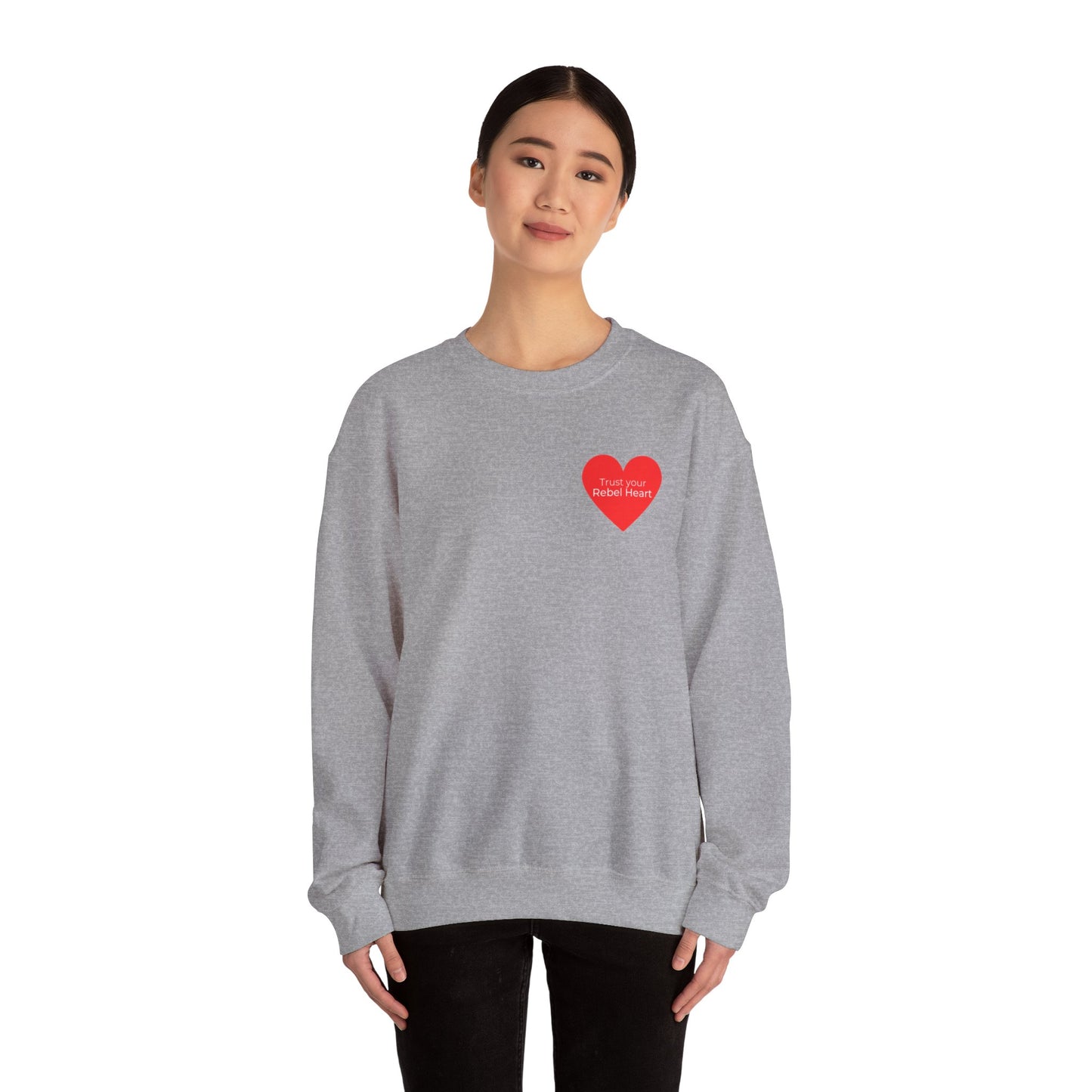 Trust Your Rebel Heart Crewneck Sweatshirt